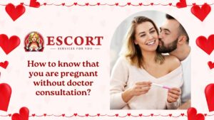 Read more about the article How to know that you are pregnant without doctor consultation?