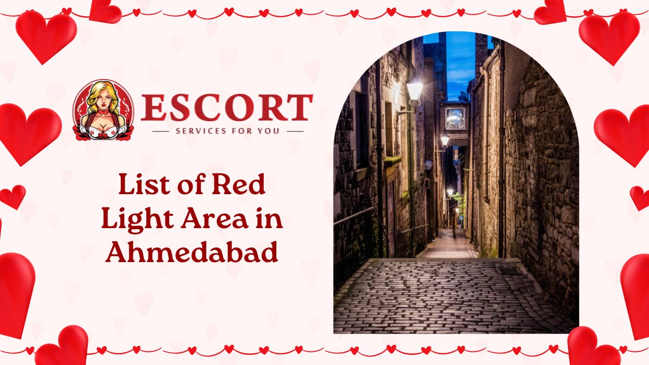 List of Red Light Area in Ahmedabad