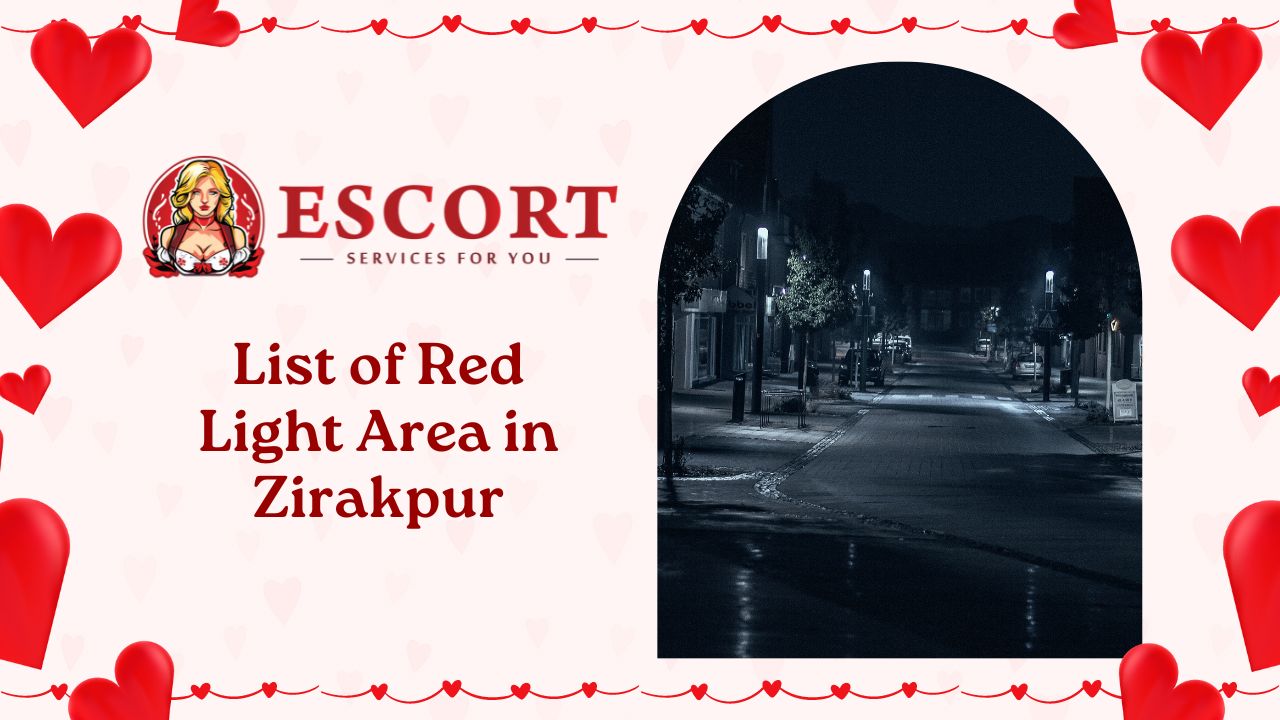 List of Red Light Area in Zirakpur