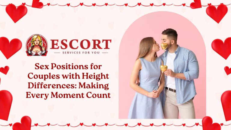 Sex Positions for Couples with Height Differences