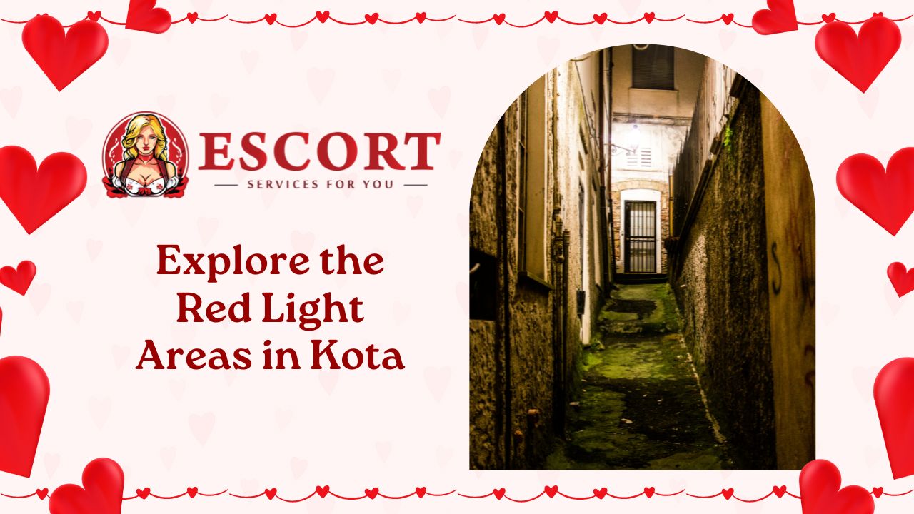 You are currently viewing Explore the Red Light Areas in Kota